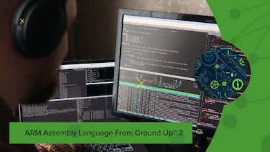 ARM Assembly Language From Ground Up™ 2